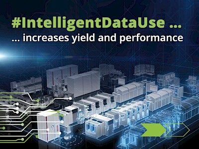 #IntelligentDataUse increases yield and performance